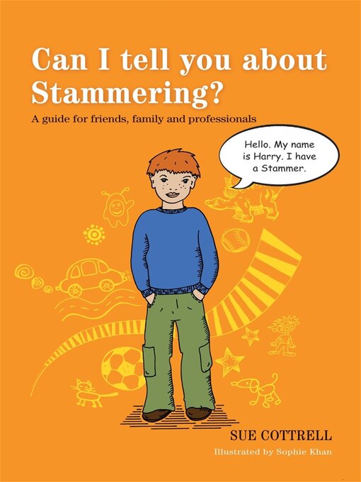 Cover image for Can I tell you about Stammering?